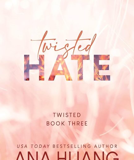 Twisted Hate by Ana Huang KS (book)